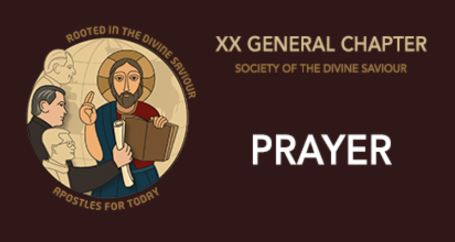 Prayer for the XX General Chapter